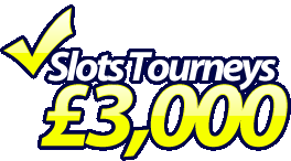Slots Tournees &pound;3000!